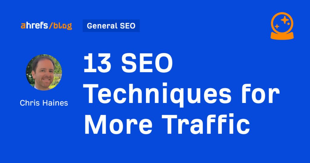 13 seo techniques for more traffic
