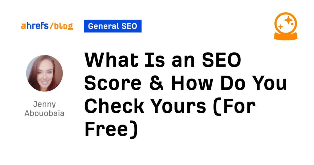 what is an seo score & how do you check