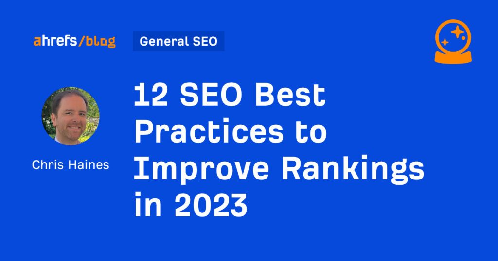 12 seo best practices to improve rankings in 2023
