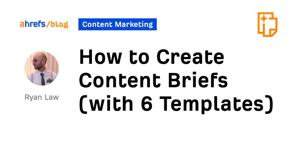 how to create content briefs (with 6 templates)